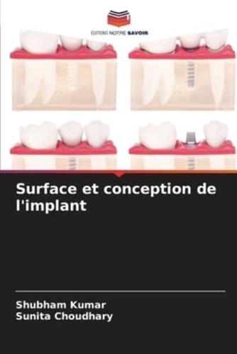 Surface Et Conception De L'implant