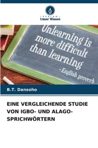 Eine Vergleichende Studie Von Igbo- Und Alago-Sprichwörtern