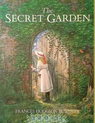 The Secret Garden: One of the Most Delightful and Enduring Classics of Children's Literature