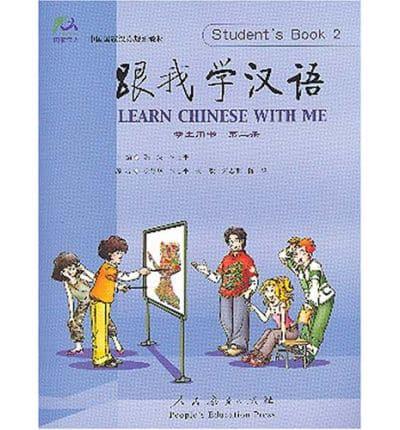 Learn Chinese With Me Vol.2 - Student's Book
