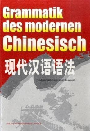 Grammatik Des Modernen Chinesisch