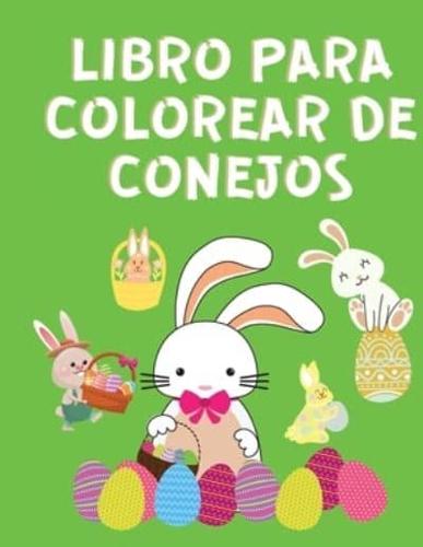 Libro Para Colorear De Conejos