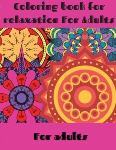 Coloring Book for Relaxation For Adults