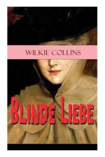 Blinde Liebe: Krimi-Klassiker