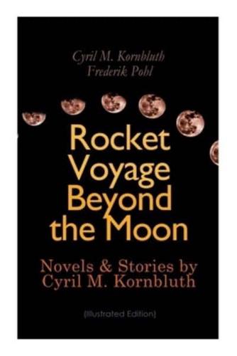 Rocket Voyage Beyond the Moon