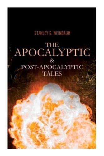 The Apocalyptic & Post-Apocalyptic Boxed Set by Stanley G. Weinbaum: The Black Flame, Dawn of Flame, The Adaptive Ultimate, The Circle of Zero, Pygmalion's Spectacles