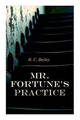 Mr. Fortune's Practice