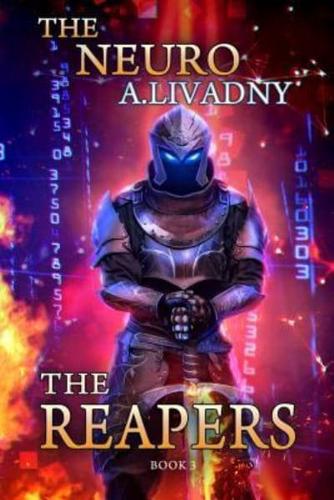 The Reapers (The Neuro Book #3)