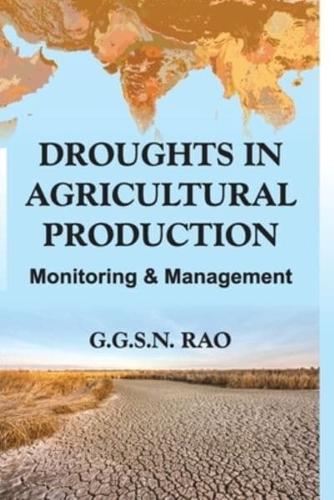 Droughts in Agricultural Production