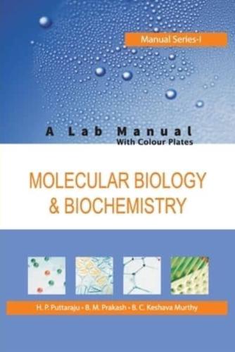 Molecular Biology and Biochemistry