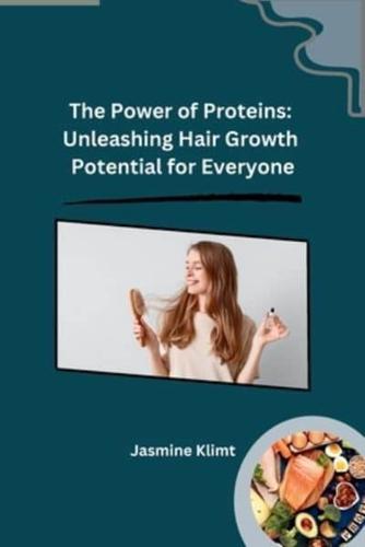 The Power of Proteins