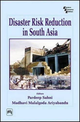 Disaster Risk Reduction in South Asia