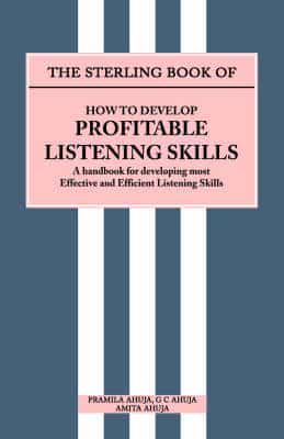 How to Develop Profitable Listening Skills