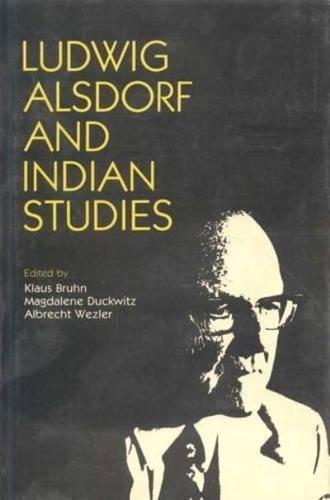 Ludwig Alsdorf and Indian Studies