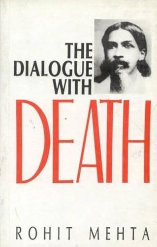 The Dialogue With Death (Sri Aurobindo's Savitri, a Mystical Approach)