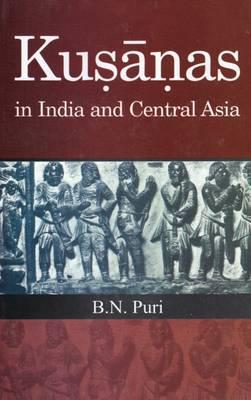 Kusanas in India & Central Asia