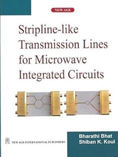 Stripline-Like Transmission Lines for Microwave Integrated Circuits