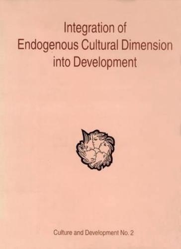 Integration of Endogenous Cultural Dimension Into Development