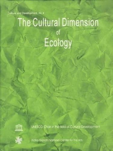 The Cultural Dimension of Ecology