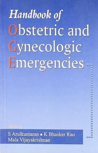 A Handbook of Obstetric and Gynecologic Emergencies