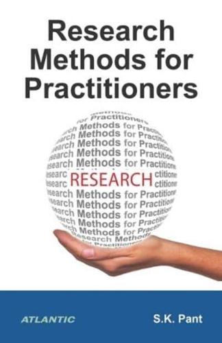 Research Methods for Practitioners