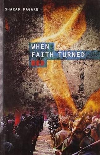 When Faith Turned Red