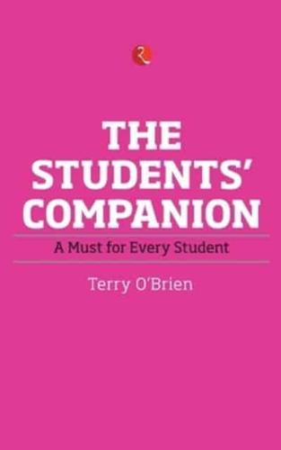 Students' Companion,The:A Must for Every Student
