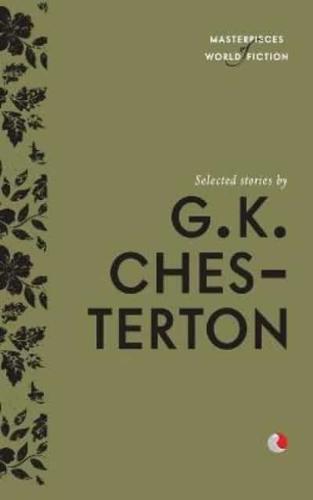 Selected Stories by G.K. Chesterton