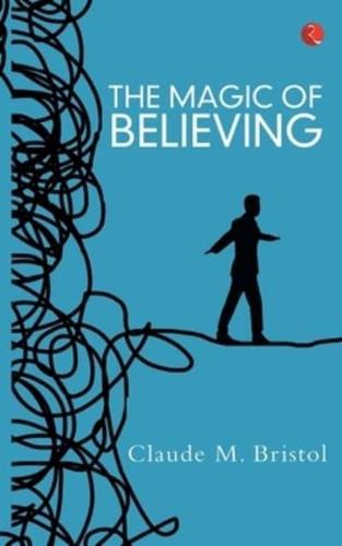 The Magic of Believing