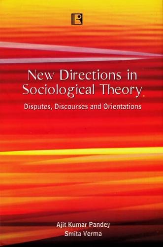 New Directions in Sociological Theory