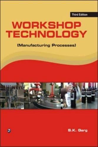 Workshop Technology (Manufacturing Process)