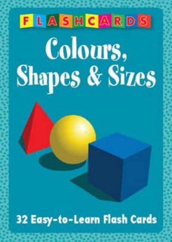Colours, Shapes & Sizes - Flash Cards