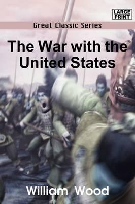 The War With the United States