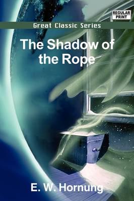 Shadow of the Rope