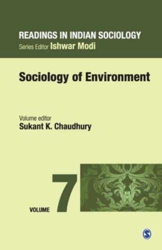 Readings in Indian Sociology: Volume VII: Sociology of Environment