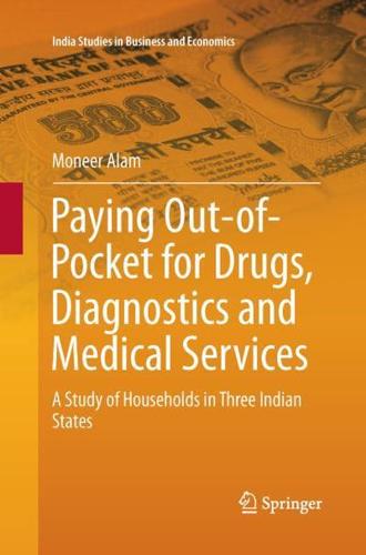 Paying Out-of-Pocket for Drugs, Diagnostics and Medical Services