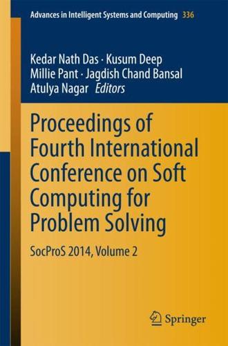 Proceedings of Fourth International Conference on Soft Computing for Problem Solving : SocProS 2014, Volume 2