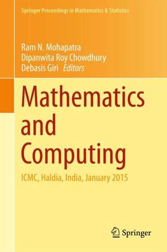 Mathematics and Computing : ICMC, Haldia, India, January 2015