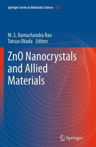 ZnO Nanocrystals and Allied Materials