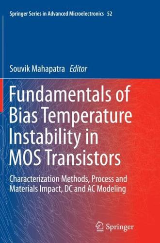 Fundamentals of Bias Temperature Instability in MOS Transistors