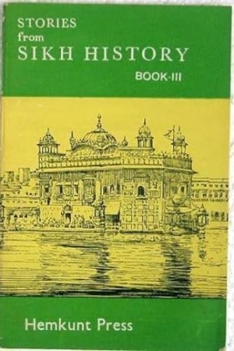 Stories from Sikh History: Bk. 3