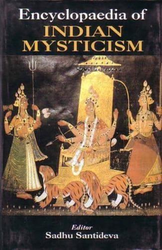 Encyclopedia of Indian Mysticism