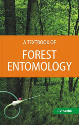 A Textbook of Forest Entomology