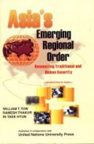 Asia's Emerging Regional Order