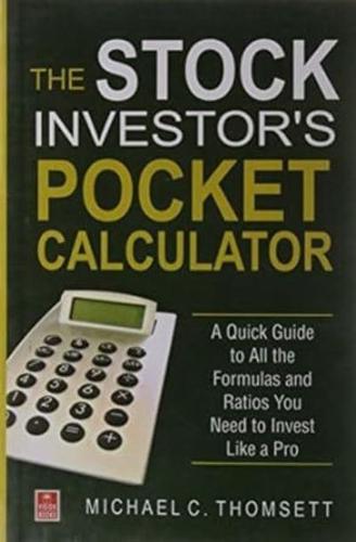 The Stock Investor's Pocket Calculator