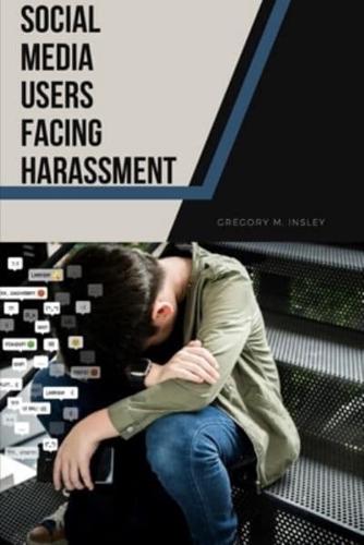 Social Media Users Facing Harassment