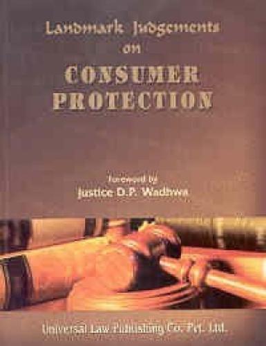 Landmark Judgements on Consumer Protection