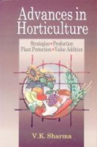 Advances in Horticulture