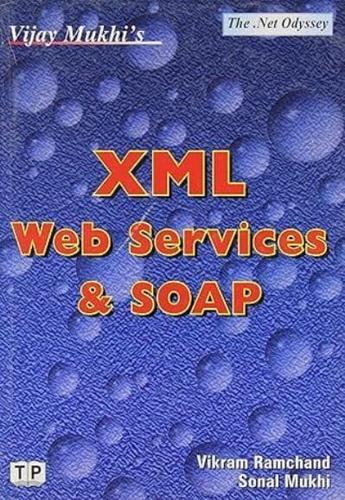 XML Web Services and SOAP