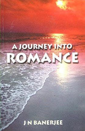 A Journey Into Romance